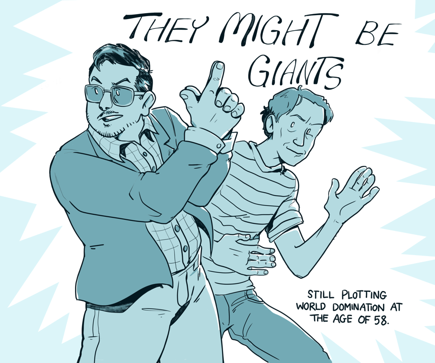 Flansburgh & Linnell of TMBG do karate poses and finger guns. Text says Still plotting world domination at the age of 58. Digital art in shades of blue.